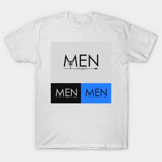 men unplugged T-Shirt by menunplugged podcast